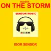 Igor Sensor - Riders on the Storm - Single